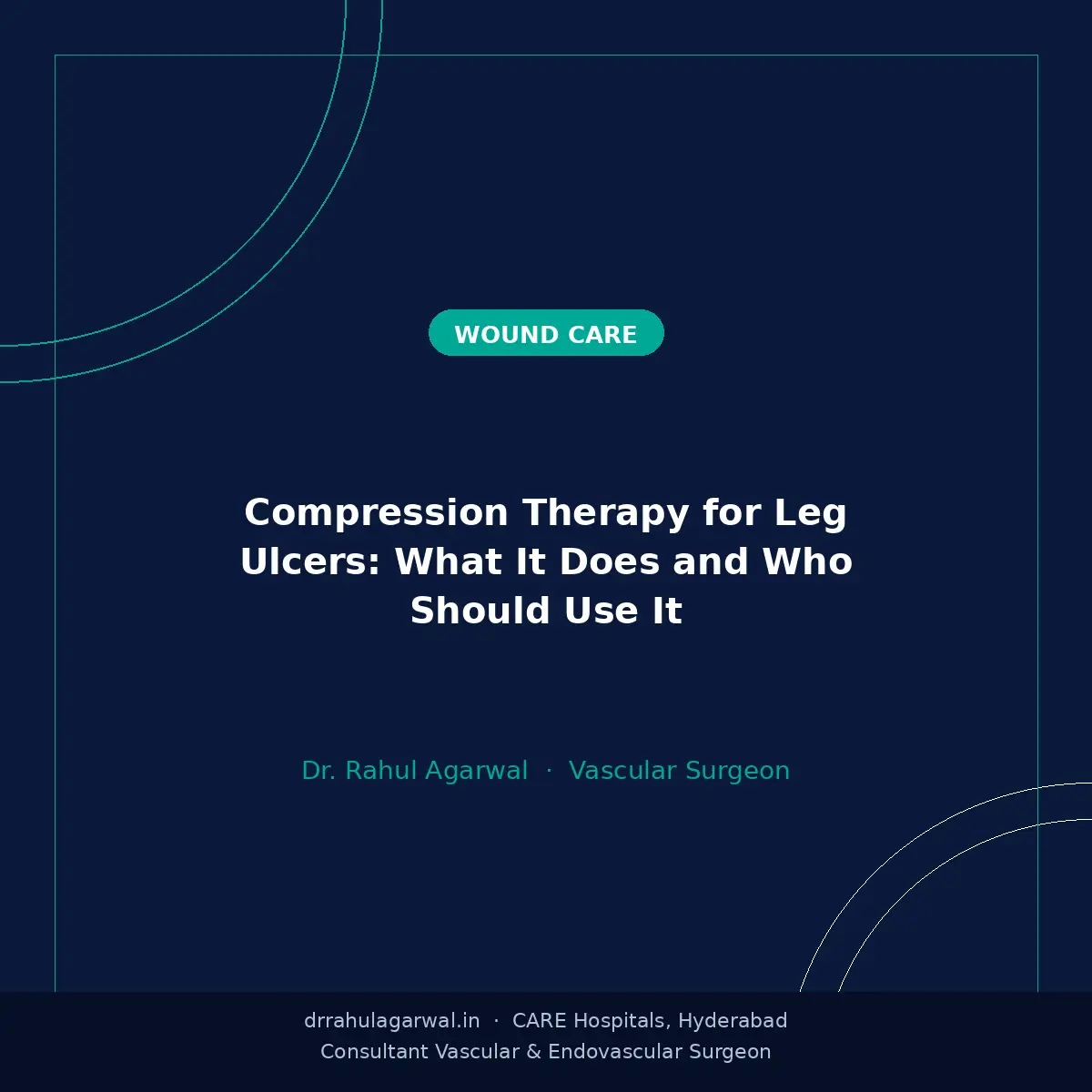 Compression Therapy for Leg Ulcers: What It Does and Who Should Use It