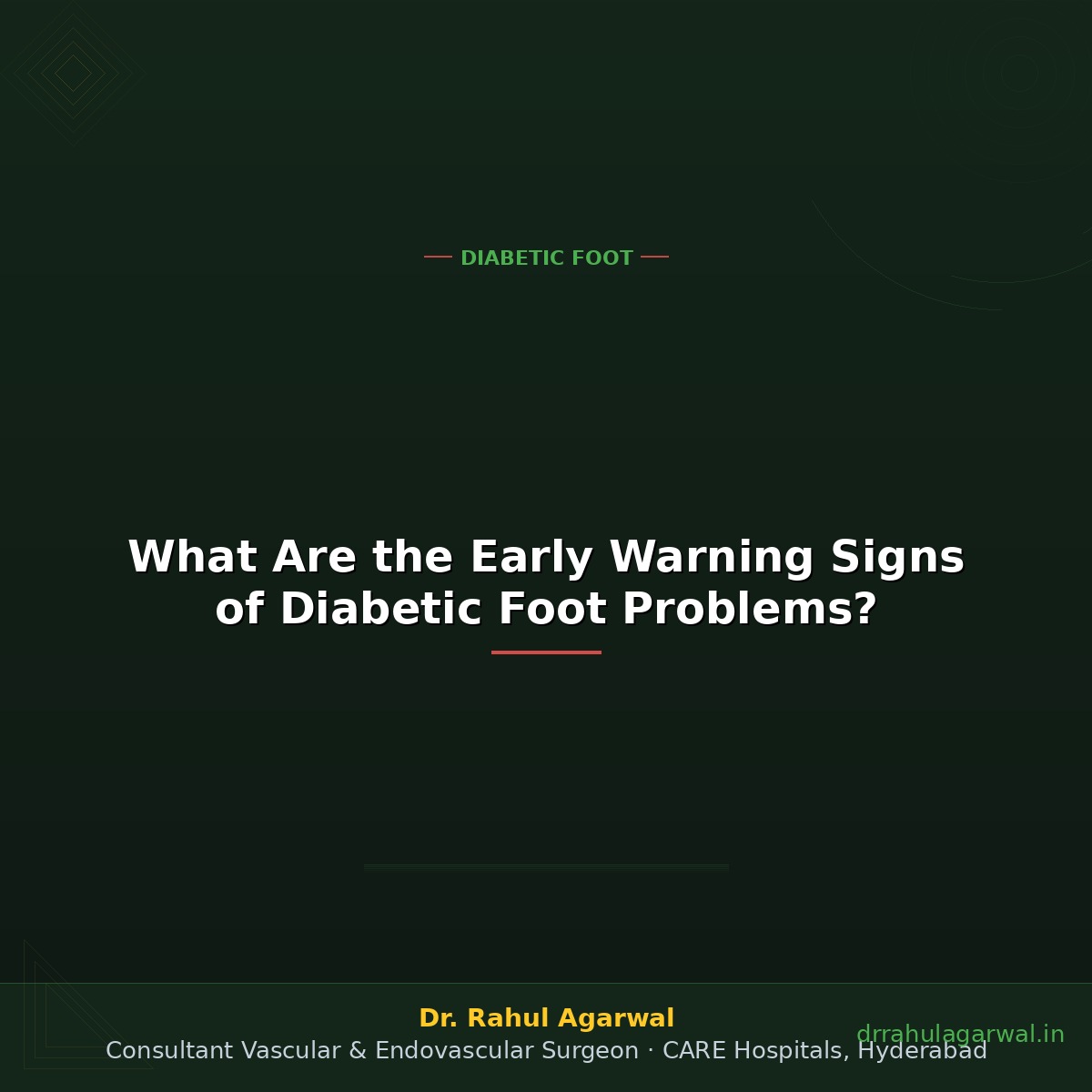 What Are the Early Warning Signs of Diabetic Foot Problems?