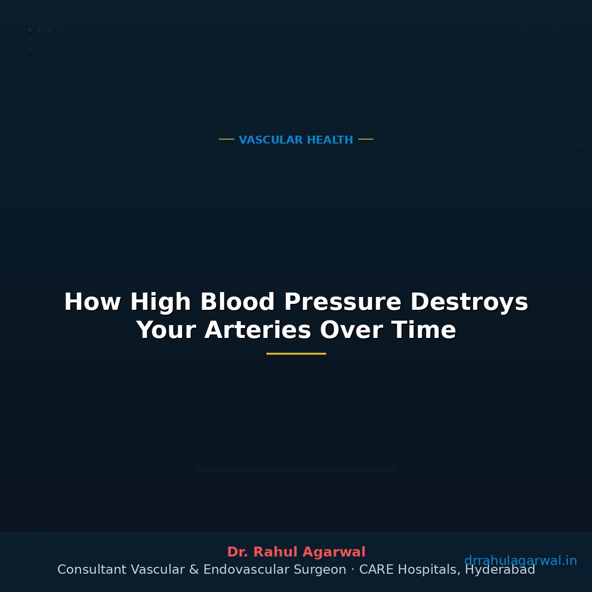 How High Blood Pressure Destroys Your Arteries Over Time