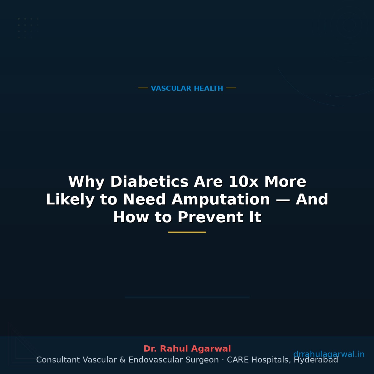 Why Diabetics Are 10x More Likely to Need Amputation — And How to Prevent It